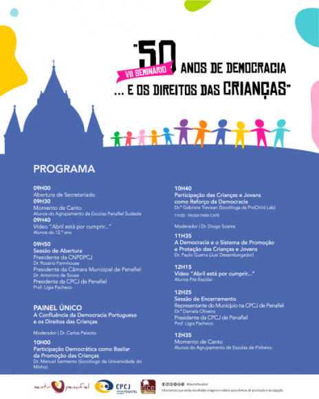 VII Semin&aacute;rio, intitulado de &ldquo;50 anos de Democracia &hellip; e os Direitos das Crian&ccedil;as"